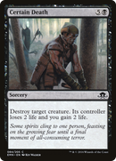 {C} Certain Death [Eldritch Moon][EMN 084]