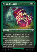 {C} Animist's Might (Foil Etched) [March of the Machine: The Aftermath][MAT 120]