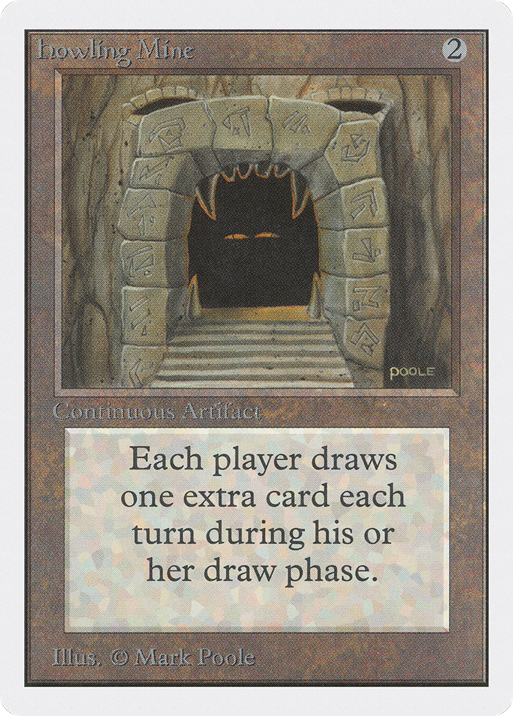 {R} Howling Mine [Unlimited Edition][2ED 248]