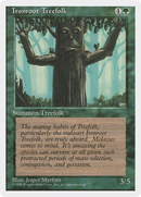 {C} Ironroot Treefolk [Fourth Edition][4ED 253]