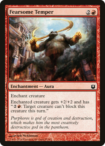 {C} Fearsome Temper [Born of the Gods][BNG 095]
