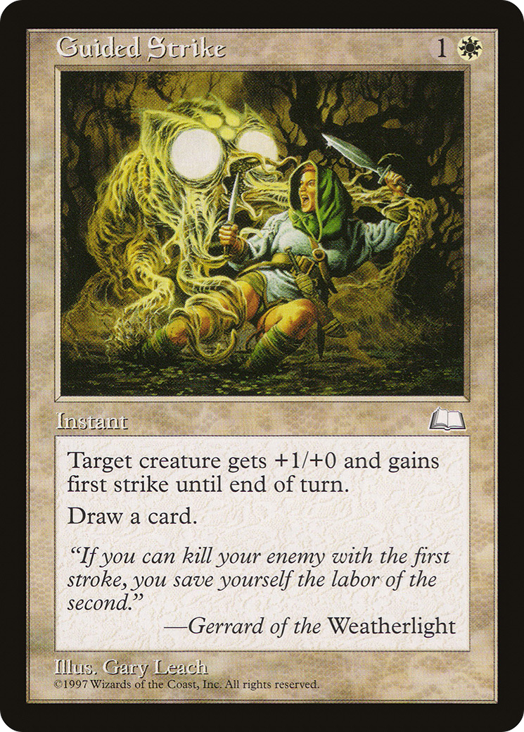 {C} Guided Strike [Weatherlight][WTH 016]