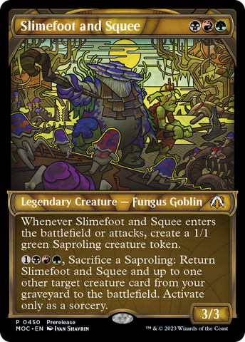 {R} Slimefoot and Squee (Showcase Planar Booster Fun) [March of the Machine Commander Prerelease Promos][PR MOC 450]