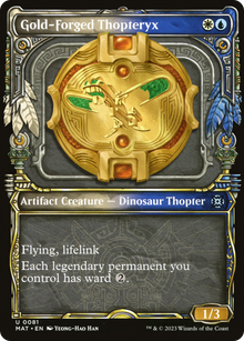 {C} Gold-Forged Thopteryx (Showcase) [March of the Machine: The Aftermath][MAT 081]