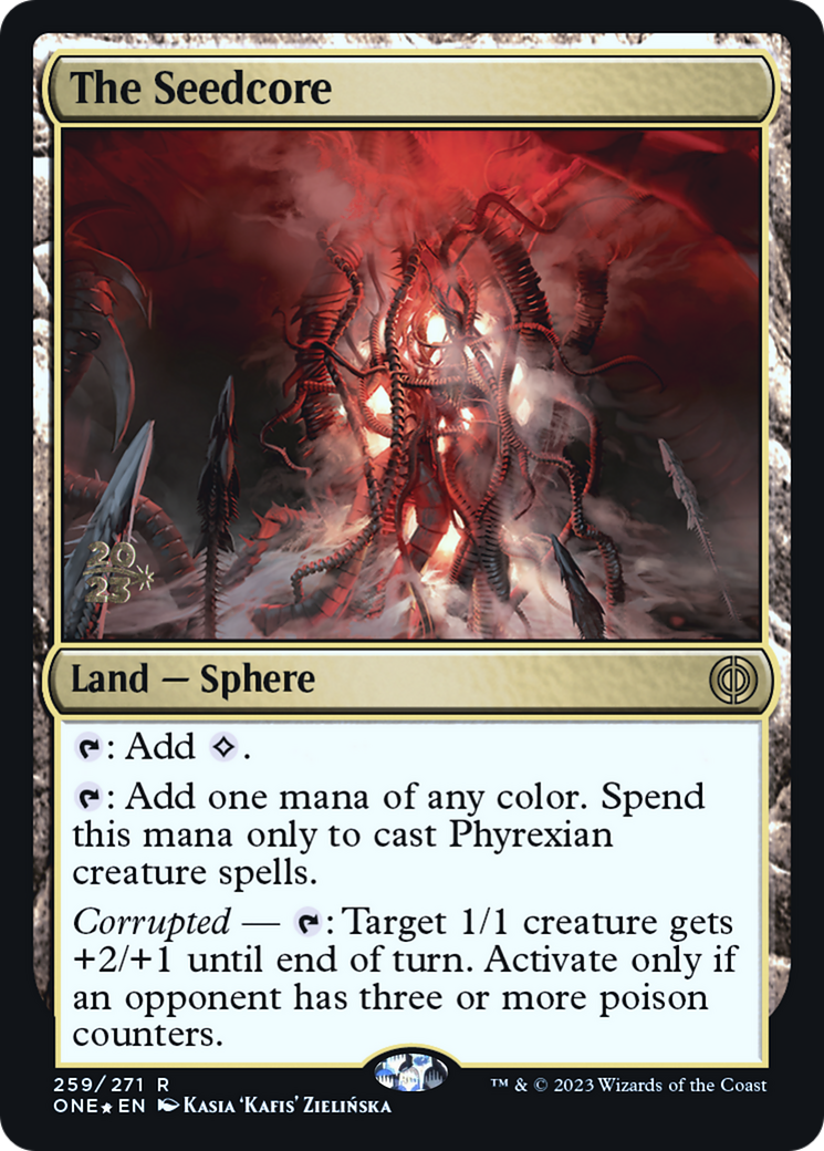 {R} The Seedcore [Phyrexia: All Will Be One Prerelease Promos][PR ONE 259]