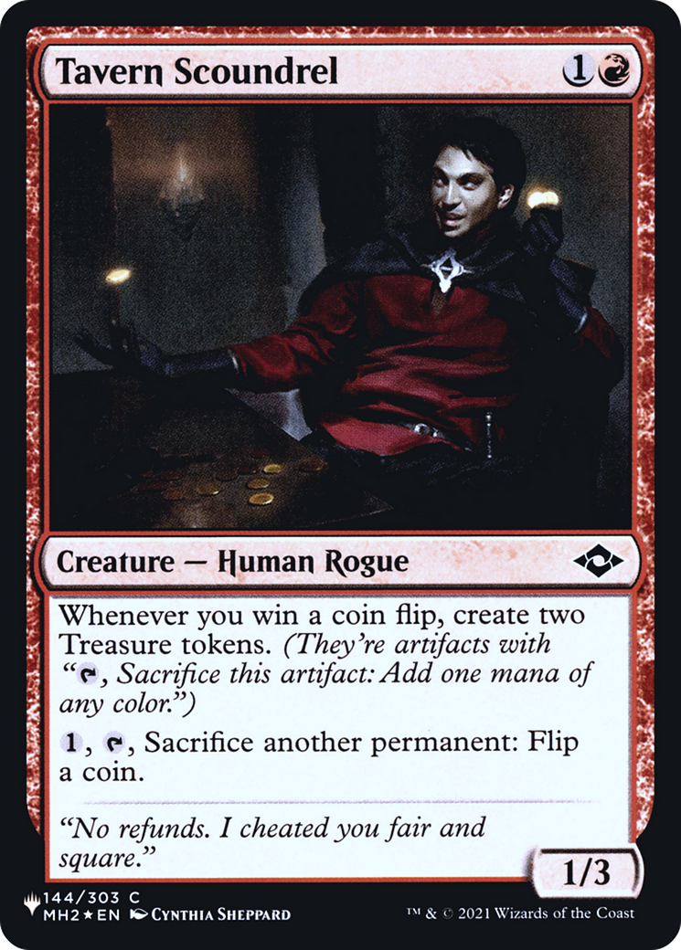 {C} Tavern Scoundrel [Secret Lair: Heads I Win, Tails You Lose][LS MH2 144]