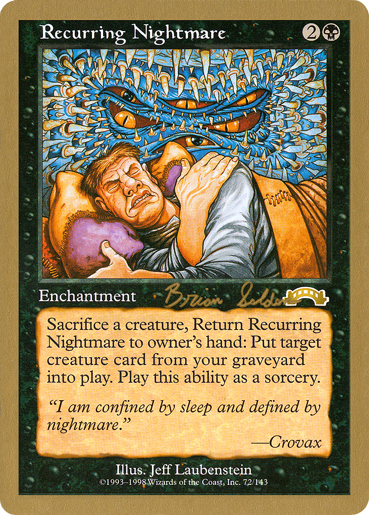 {R} Recurring Nightmare (Brian Selden) [World Championship Decks 1998][GB WC98 BS72] - Misty Mountain Games