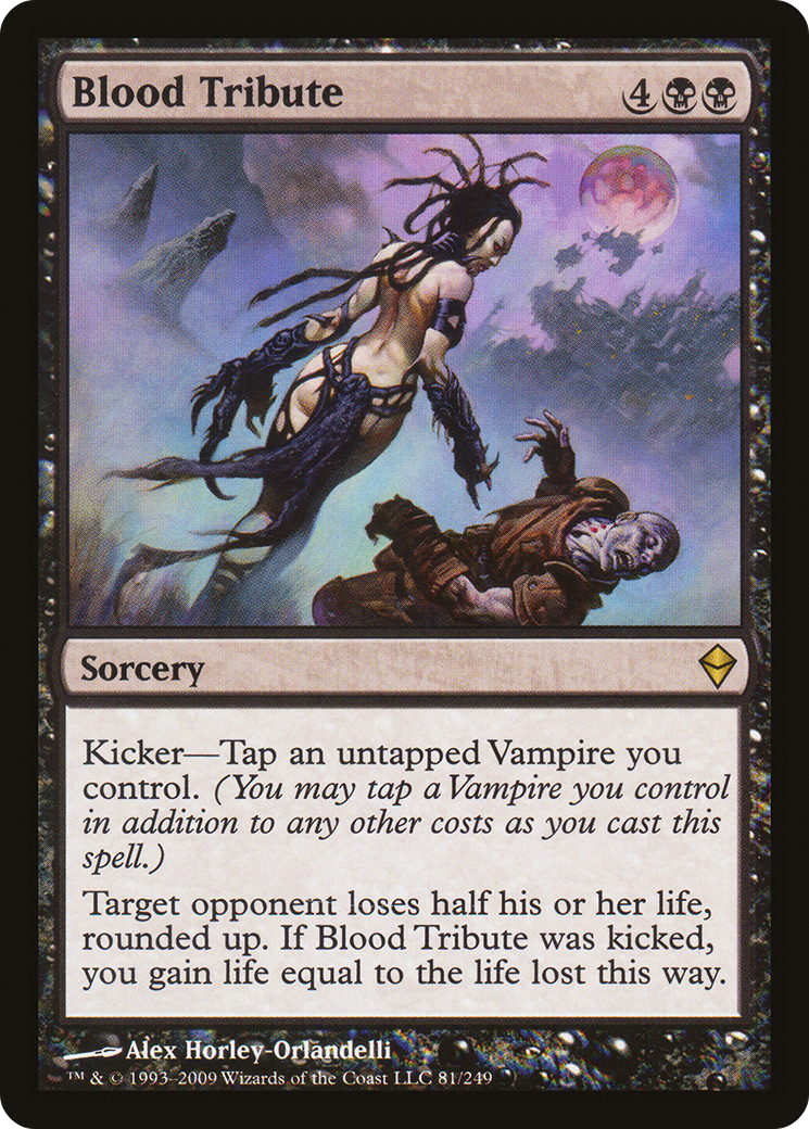 {R} Blood Tribute [Zendikar][ZEN 081] - Misty Mountain Games