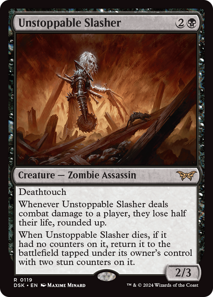 {@R} Unstoppable Slasher (0119) [Duskmourn: House of Horror][DSK 119]