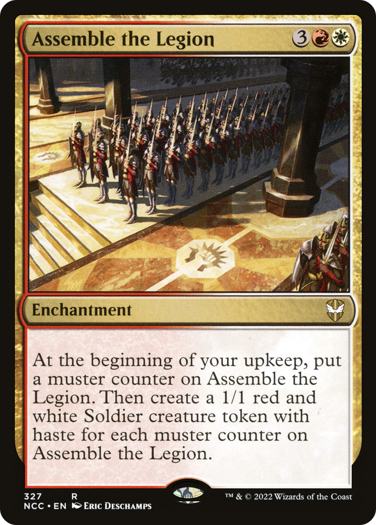 {R} Assemble the Legion [Streets of New Capenna Commander][NCC 327]