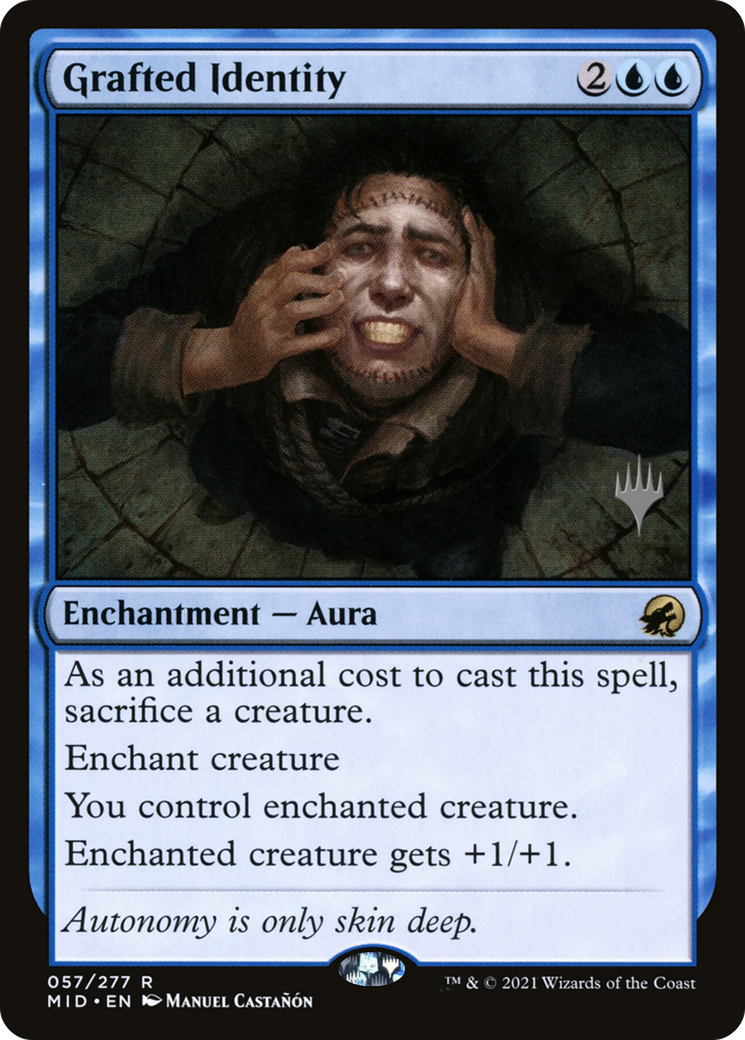 {R} Grafted Identity (Promo Pack) [Innistrad: Midnight Hunt Promo Pack][PP MID 057]