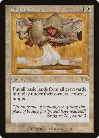 {R} Planar Birth [Urza's Saga][USG 031]