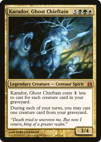 {R} Karador, Ghost Chieftain [Commander 2011][CMD 207]