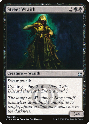 {C} Street Wraith [Masters 25][A25 108]