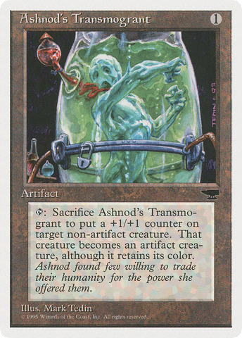 {C} Ashnod's Transmogrant [Chronicles][CHR 093]