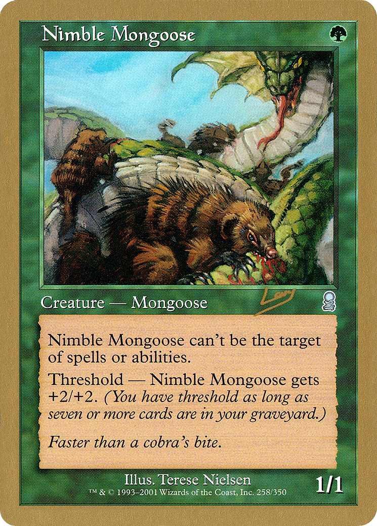 {C} Nimble Mongoose (Raphael Levy) [World Championship Decks 2002][GB WC02 RL258]