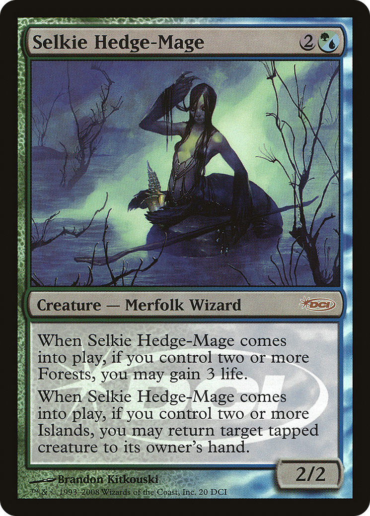 {R} Selkie Hedge-Mage [Gateway 2008][PA PG08 020]