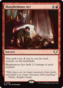 {R} Blasphemous Act [Edge of Eternities Commander][EOC 086]