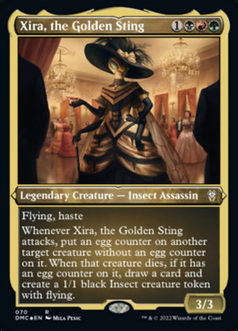 {R} Xira, the Golden Sting (Foil Etched) [Dominaria United Commander][DMC 070]