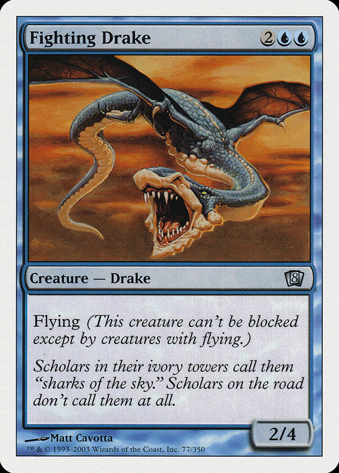 {C} Fighting Drake [Eighth Edition][8ED 077]