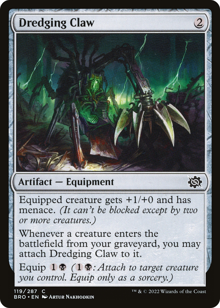 {C} Dredging Claw [The Brothers' War][BRO 119]