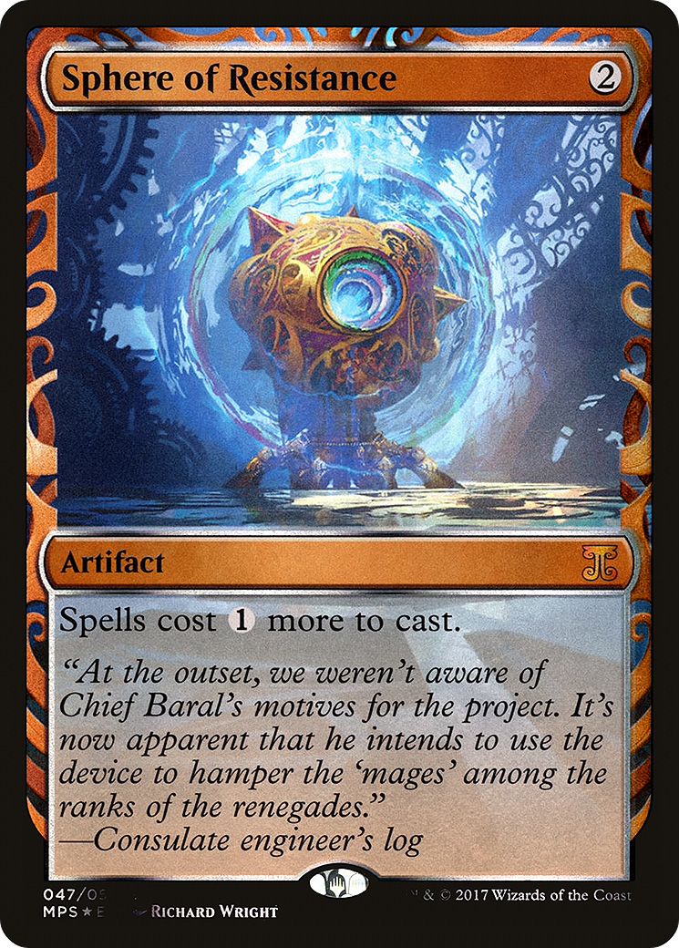 {R} Sphere of Resistance [Kaladesh Inventions][MPS 047] - Misty Mountain Games