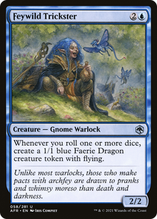 {C} Feywild Trickster [Dungeons & Dragons: Adventures in the Forgotten Realms][AFR 058]