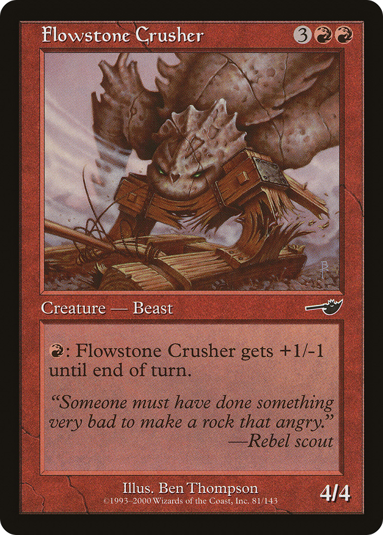 {C} Flowstone Crusher [Nemesis][NEM 081]