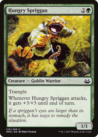 {C} Hungry Spriggan [Modern Masters 2017][MM3 129]