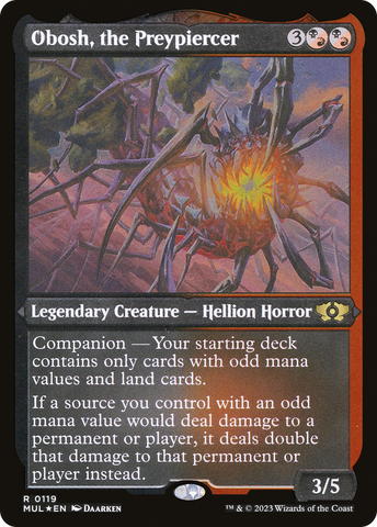 {R} Obosh, the Preypiercer (Foil Etched) [Multiverse Legends][MUL 119]