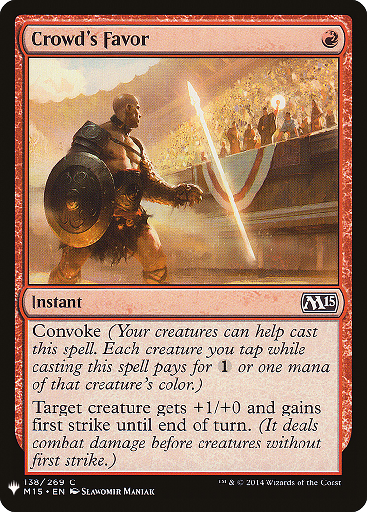 {C} Crowd's Favor [Mystery Booster][LS M15 138]