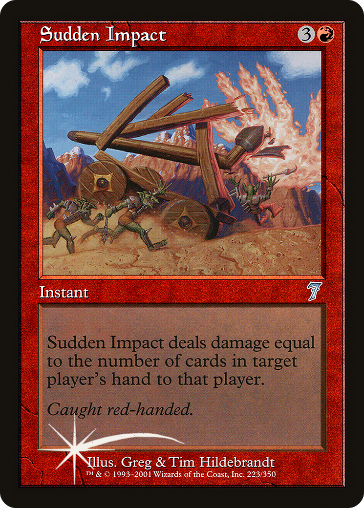 {C} Sudden Impact [Seventh Edition][7ED 223]