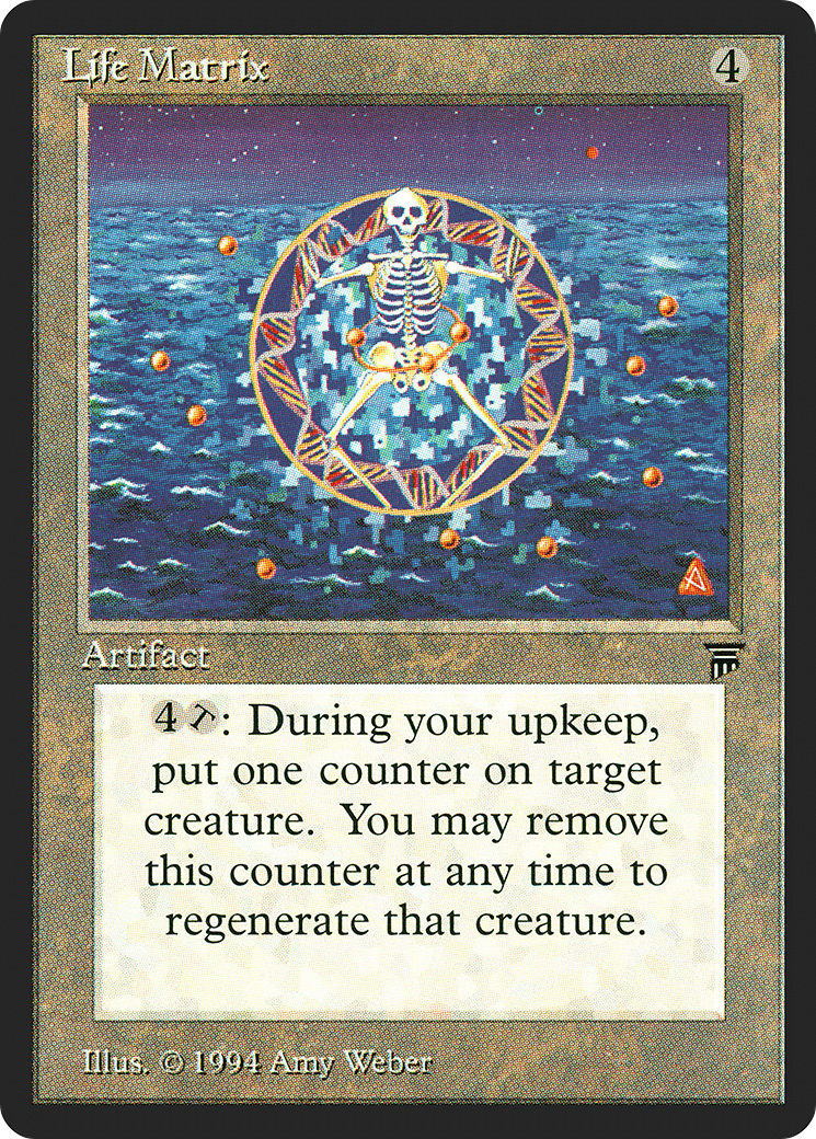 {R} Life Matrix [Legends][LEG 284]