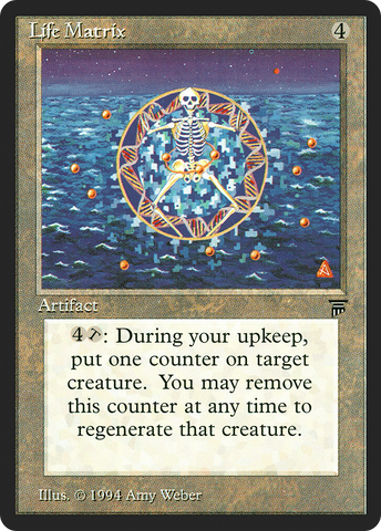 {R} Life Matrix [Legends][LEG 284]
