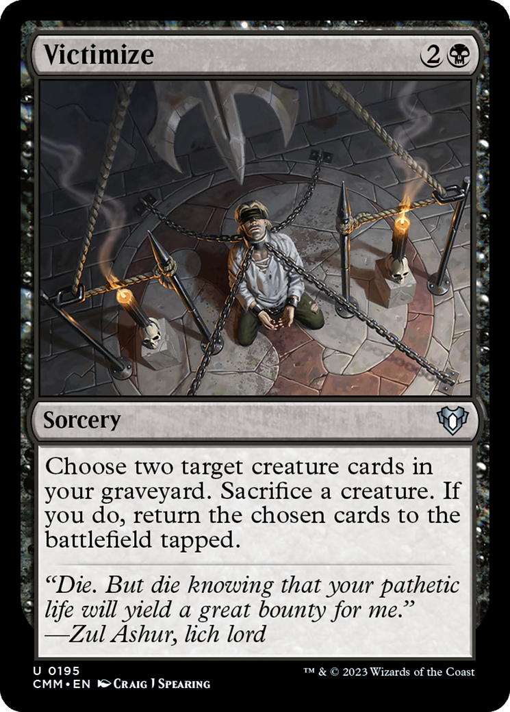 {C} Victimize [Commander Masters][CMM 195]