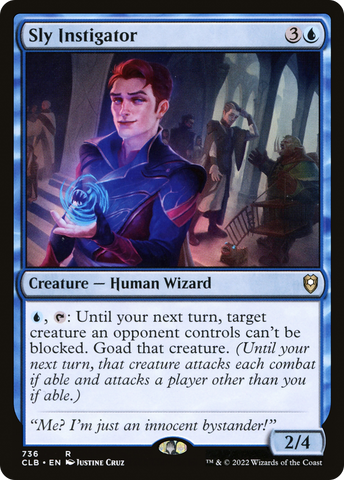 {R} Sly Instigator [Commander Legends: Battle for Baldur's Gate][CLB 736]