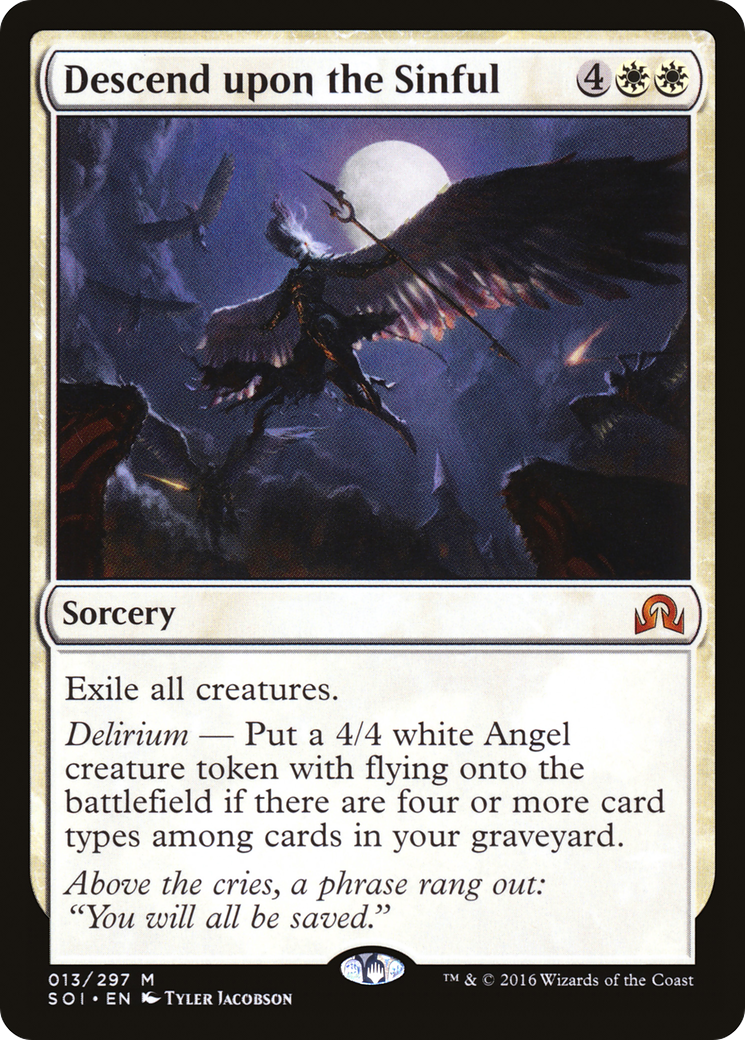 {R} Descend upon the Sinful [Shadows over Innistrad][SOI 013]