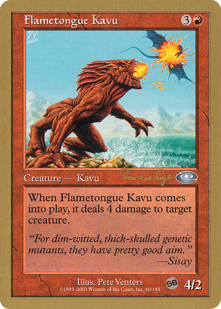 {C} Flametongue Kavu (Tom van de Logt) (SB) [World Championship Decks 2001][GB WC01 TVDL60SB]