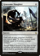 {R} Gruesome Slaughter [Battle for Zendikar Prerelease Promos][PR BFZ 009]