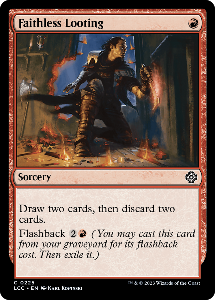 {C} Faithless Looting [The Lost Caverns of Ixalan Commander][LCC 225]