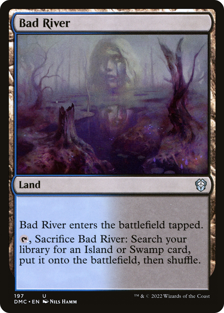 {C} Bad River [Dominaria United Commander][DMC 197]