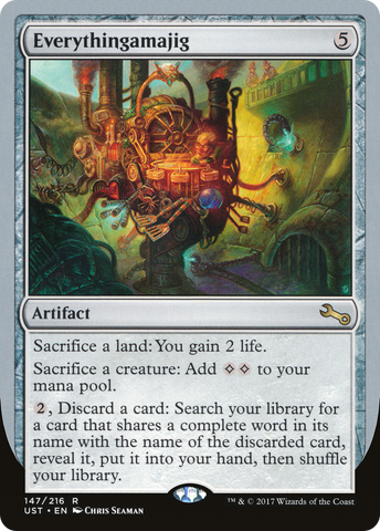 {R} Everythingamajig ("Sacrifice a Land") [Unstable][UST 147E]
