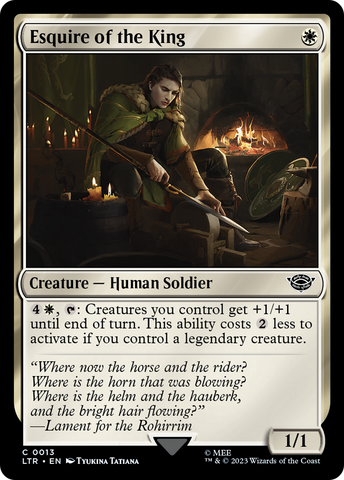 {C} Esquire of the King [The Lord of the Rings: Tales of Middle-Earth][LTR 013]