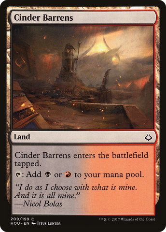 {C} Cinder Barrens [Hour of Devastation][HOU 209]