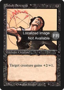 {F} Unholy Strength [Foreign Black Border][FBB 3ED 133]