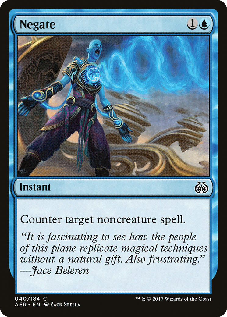 {C} Negate [Aether Revolt][AER 040]