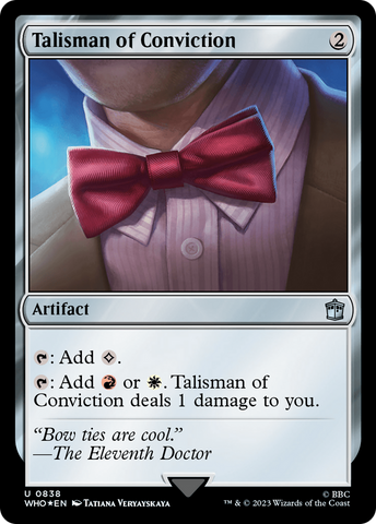 {C} Talisman of Conviction (Surge Foil) [Doctor Who][WHO 838]