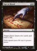 {C} Sign in Blood [Commander 2011][CMD 101]