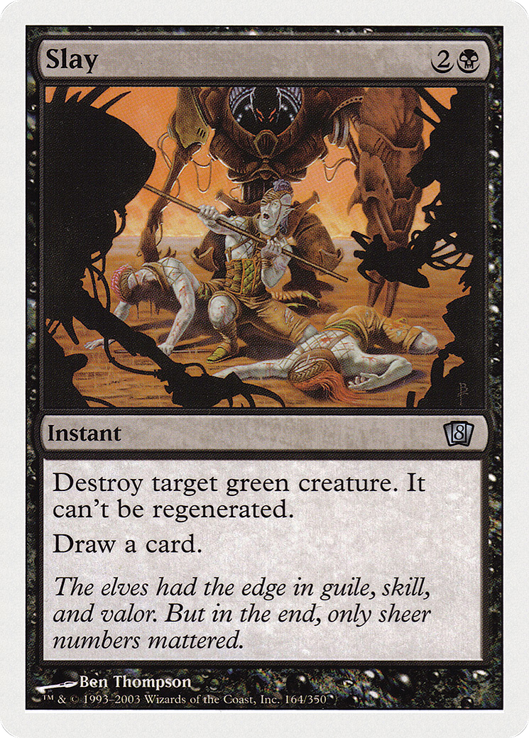 {C} Slay [Eighth Edition][8ED 164]