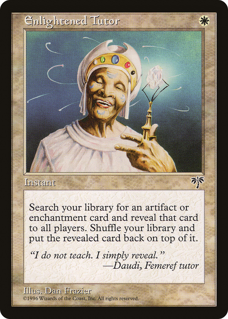 {C} Enlightened Tutor [Mirage][MIR 014]
